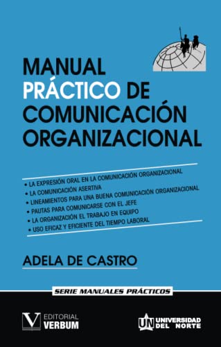 Manual práctico de comunicación organizacional (Spanish Edition): 1