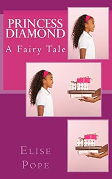 Paperback Princess Diamond: A Fairy Tale Book