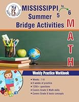 GRADES 5 to 6 : MISSISSIPPI Summer Math Bridge Activities (Mississippi State Test Prep by Math-Knots) B0D97L9XMX Book Cover