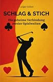 Schlag & Stich: Die geheime Verbindung zweier Spielwelten
