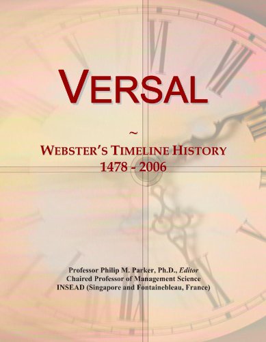 Versal: Webster's Timeline History, 1478 - 2006