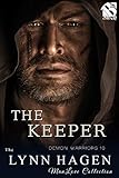 The Keeper [Demon Warriors 10] (Siren Publishing The Lynn Hagen ManLove Collection)