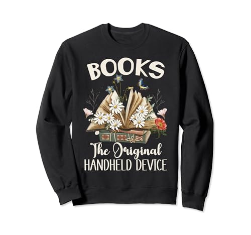 Books The Original Handheld Device Book Librarian Sweatshirt