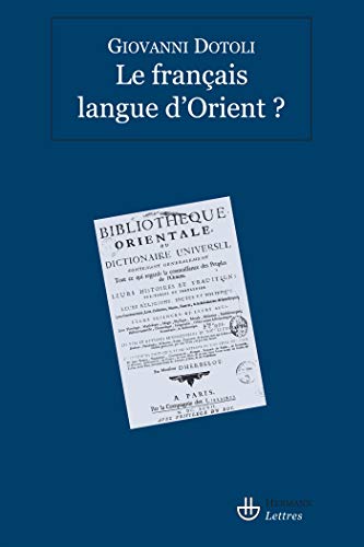 Le français langue d'Orient ?