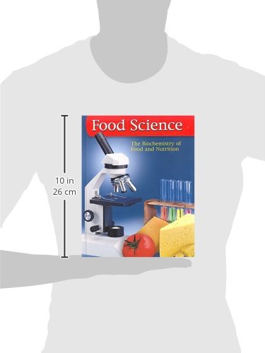 Food Science: The Biochemistry of Food & Nutrition, Student Edition (FOOD SCIENCE: BIOCHEM FD/NUTR) - Image 2