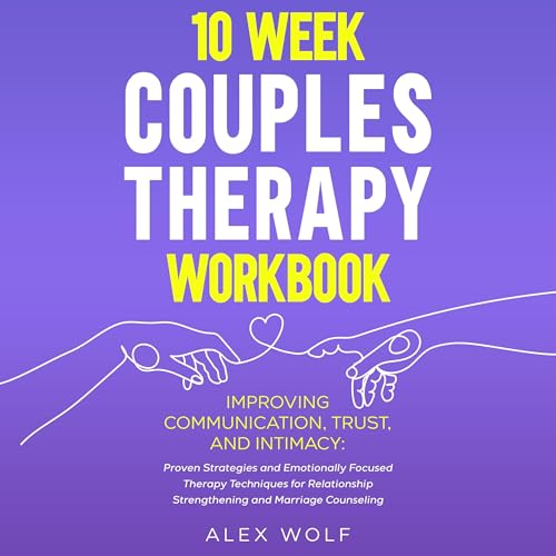 10 Week Couples Therapy Workbook by Alex Wolf episode artwork