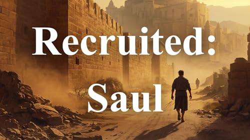 Recruited - Saul