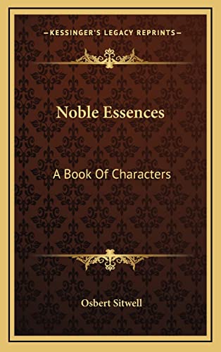 Noble Essences: A Book Of Characters