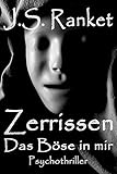  Zerrissen - Das Böse in mir