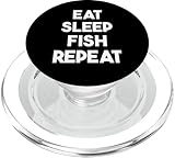 Photo Gallery eat sleep fish repeat - pesca divertente popsockets popgrip per magsafe Photo Gallery eat sleep fish repeat - pesca divertente popsockets popgrip per magsafe