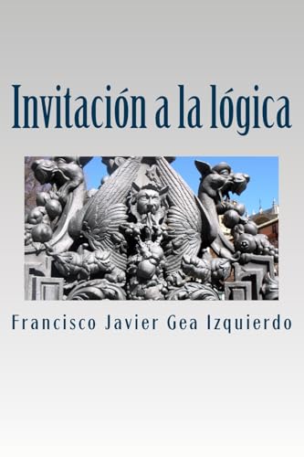 Invitacion a la logica (Spanish Edition)