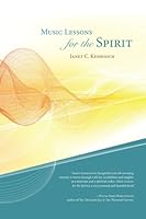 Music Lessons for the Spirit 099654058X Book Cover