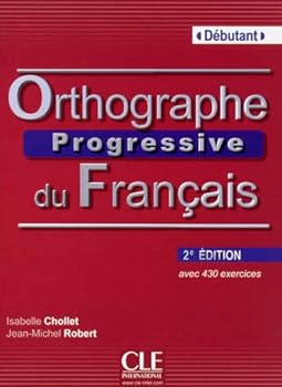 Paperback Orthographe Progresse Du Francais Niveau Debutant Book