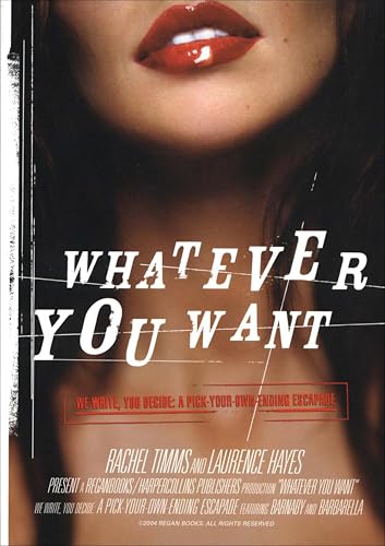 Whatever You Want: We Write, You Decide