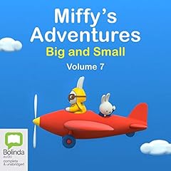 Miffy's Adventures Big and Small, Volume Seven Audiolibro Por Dick Bruna arte de portada