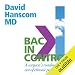 Back in Control, 2nd Edition: A Surgeon's Roadmap out of Chronic Pain