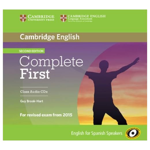Complete First for Spanish Speakers Class Audio CDs (3) Second Edition