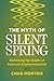 Myth of Silent Spring