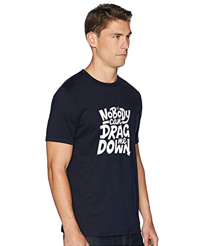 Image of T-Shirt for Men Nobody CAN Drag ME Down Quote Tees