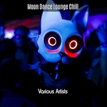 Moon Dance Lounge Chill