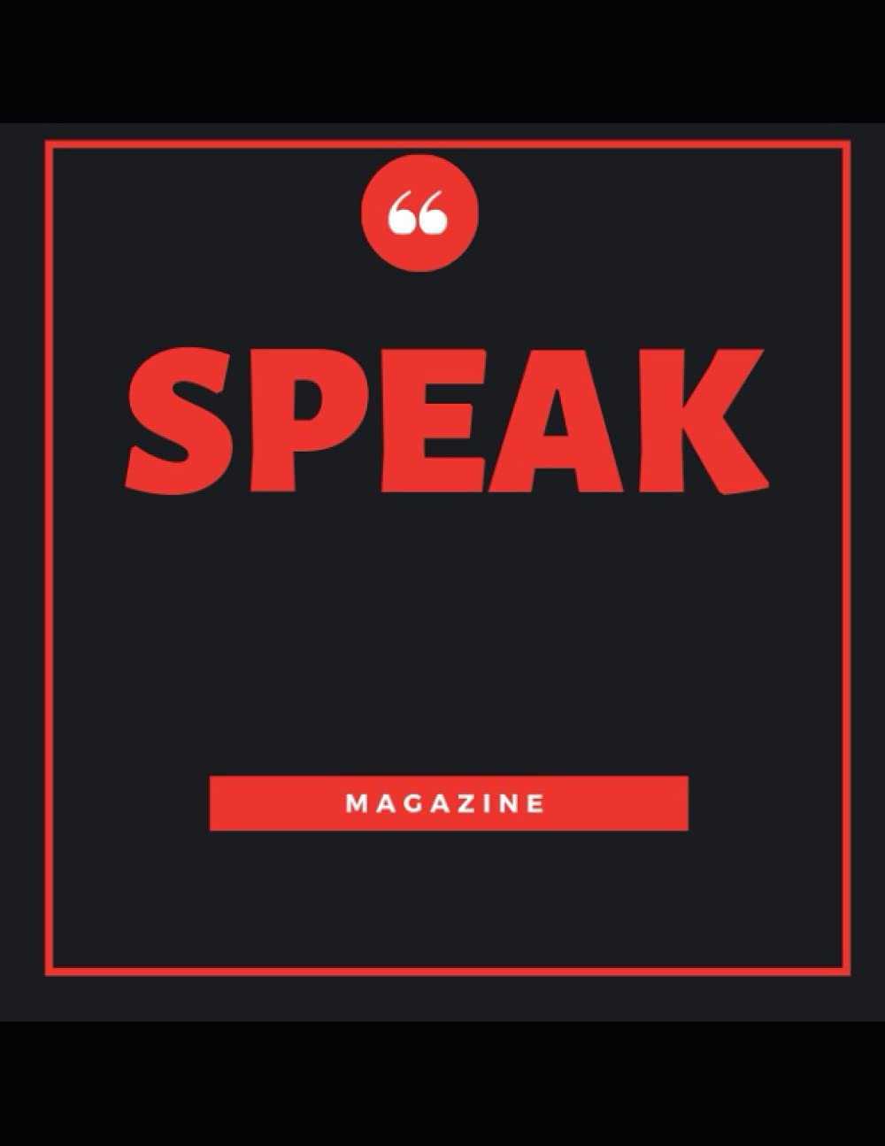 Speak Magazine: August 2021
