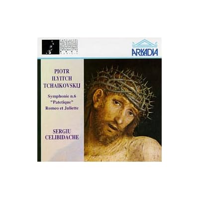 Symphonie Nr. 6 (Opus 74) und "Romeo et Juliette"