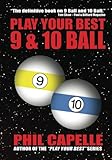Play Your Best 9 & 10 Ball