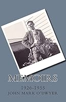 Memoirs: 1926-1955 0992511364 Book Cover