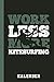 Kalender Work Less More Kitesurfing: 2021 Terminplaner Planer (Kalender-Buch, Band 1)