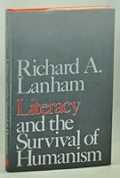 Literacy and the Survival of Humanism 0300029853 Book Cover