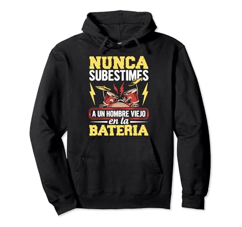 Never Underestimate Man Drummer Percussionist Rock Musico Pullover Hoodie