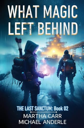 Cover of What Magic Left Behind