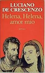 Helena, Helena, amor mio