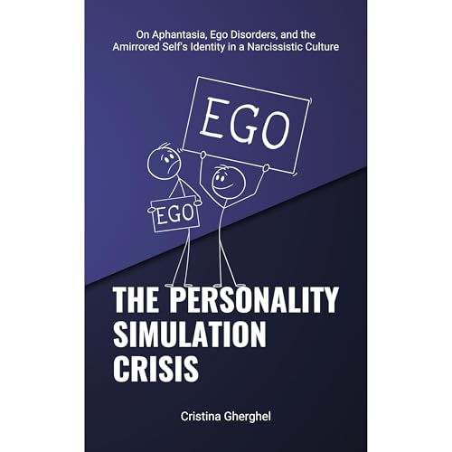 THE PERSONALITY SIMULATION CRISIS Audiolibro Por Cristina Gherghel arte de portada
