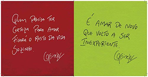 Liberdade na vida é ter um amor para se prender