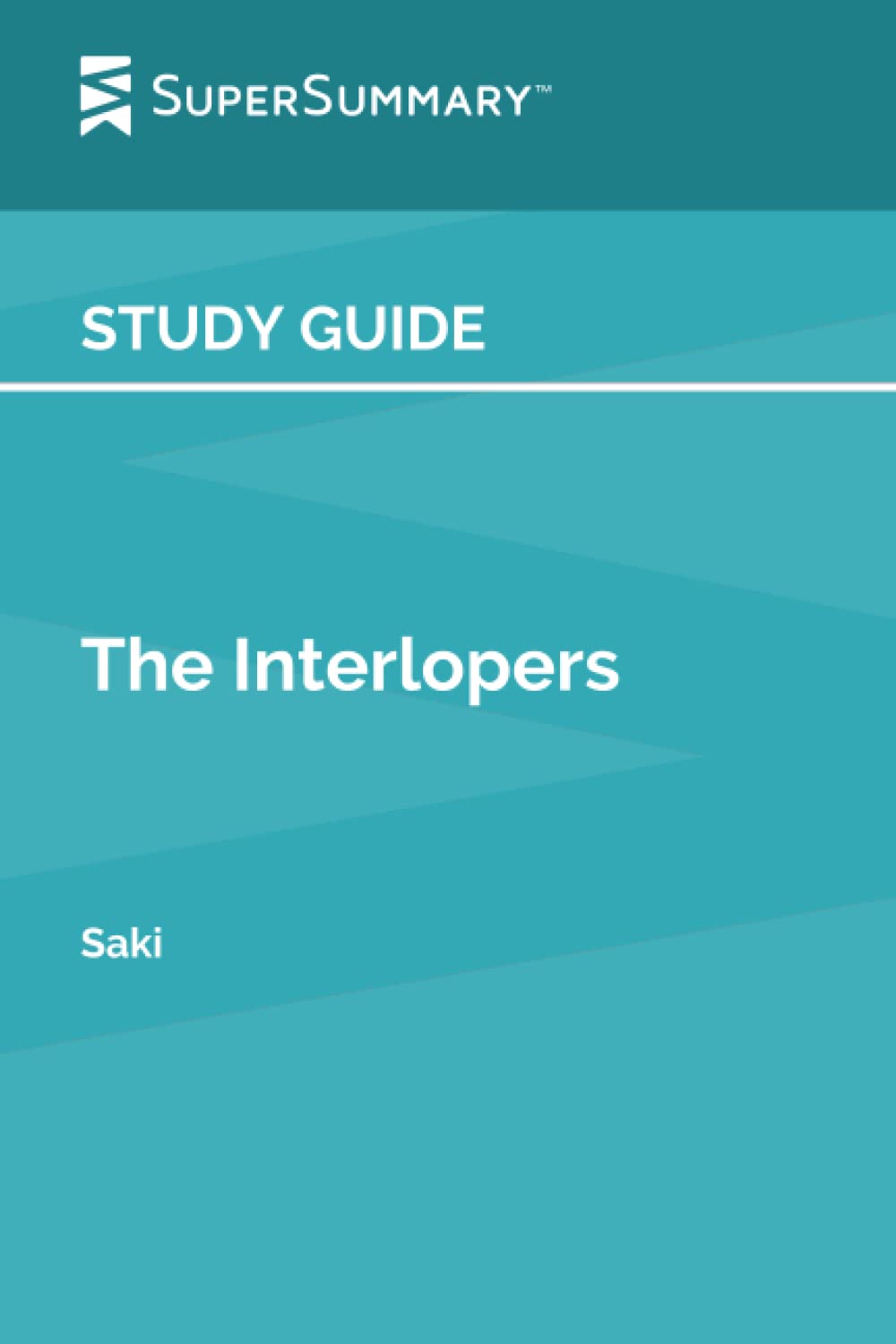 Study Guide: The Interlopers by Saki (SuperSummary)