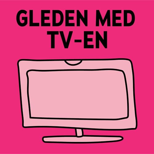 Couverture de Gleden med TV-en