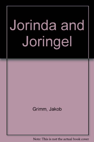 Jorinda and Joringel 0684158361 Book Cover