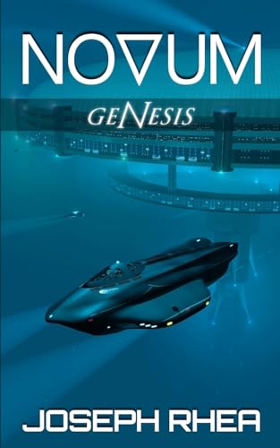 Novum: Genesis: (Novum Series) (Novum: A Dystopian Undersea Saga)
