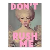 Haitunone Impression artistique vintage victorienne « Don't Rush Me » - Impression de chewing-gum rose élégante pour galerie salon - 20,3 x 25,4 cm - Sans cadre