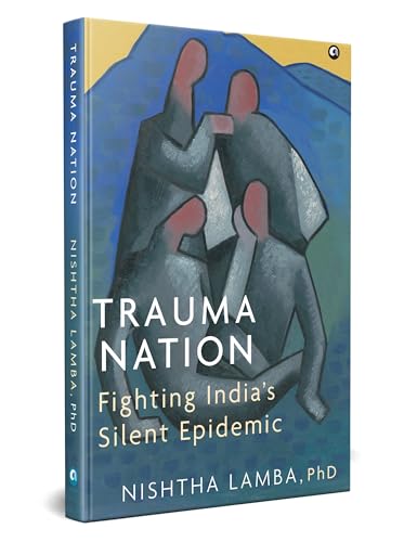 Image of Trauma Nation: Fighting India's Silent Epidemic