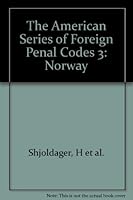 The American Series of Foreign Penal Codes 3: Norway B0043KLP70 Book Cover