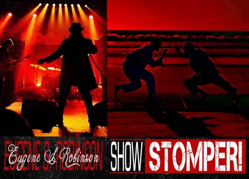 V.383: Back? Me On The Mats. The UFC? Chama Notwithstanding, Nope! All On the Eugene S. Robinson Show Stomper!