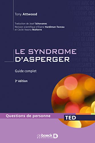 Télécharger Le syndrome d'asperger guide complet PDF Ebook En Ligne