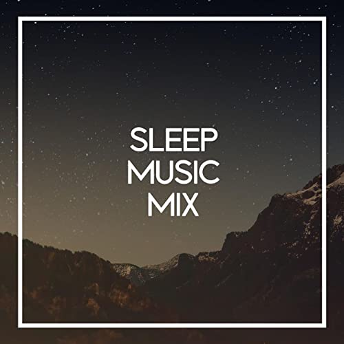 Sleep Music Mix Titelbild