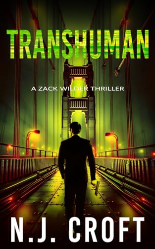Transhuman: A Zack Wilder Thriller (The Fulcrum)
