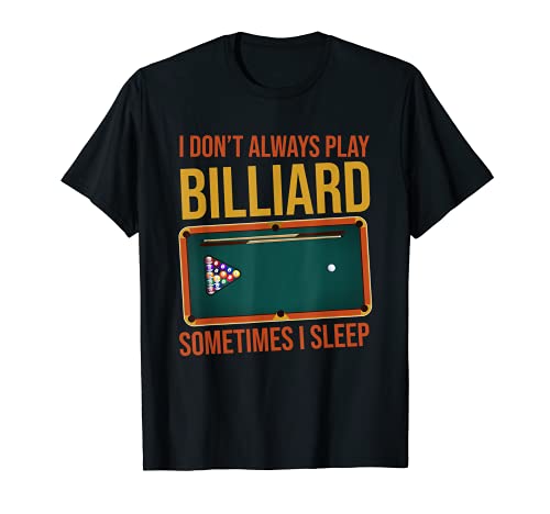 Funny Pool Player - Billard 8-Ball T-Shirt
