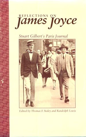 Reflections on James Joyce: Stuart Gilbert's Paris Journal