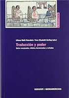 Traducción y poder: sobre marginados, infieles, hermeneutas y exiliados (MEDIAmericana) 8484893650 Book Cover