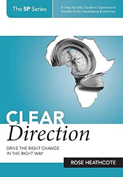 Paperback Clear Direction: Drive the Right Change in the Right Way Book